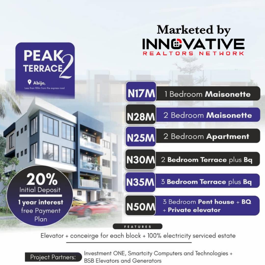 Maisonettes, Apartments, Terrace and Penthouse For Sale at PEAK TERRACE 2, ABIJO (Call 07039135480)